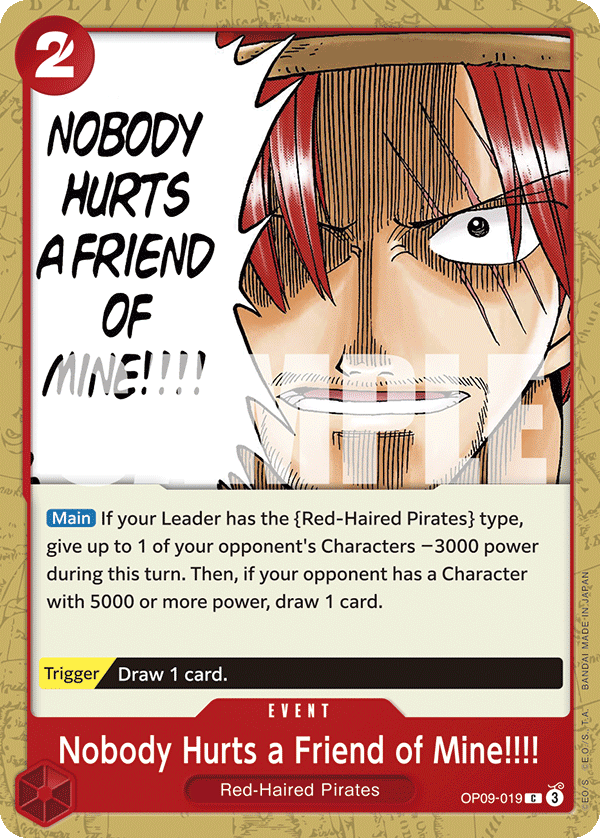 Nobody Hurts a Friend of Mine!!!! Emperors In The New World - OP-09 One Piece Card Nobody Hurts a Friend of Mine!!!! Emperors In The New World - OP-09 One Piece Card