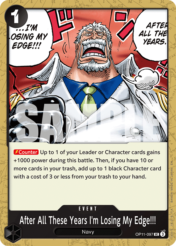 After All These Years I'm Losing My Edge!!! A Fist Of Divine Speed - OP-11 One Piece Card After All These Years I'm Losing My Edge!!! A Fist Of Divine Speed - OP-11 One Piece Card