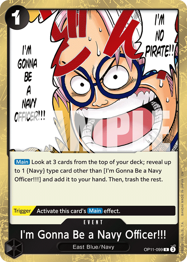 I'm Gonna Be a Navy Officer!!! A Fist Of Divine Speed - OP-11 One Piece Card I'm Gonna Be a Navy Officer!!! A Fist Of Divine Speed - OP-11 One Piece Card