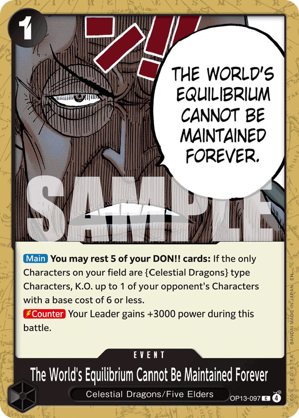 The World's Equilibrium Cannot Be Maintained Forever Carrying On His Will - OP-13 One Piece Card The World's Equilibrium Cannot Be Maintained Forever Carrying On His Will - OP-13 One Piece Card