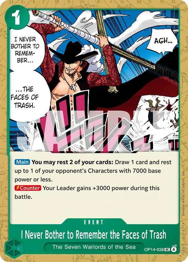 I Never Bother to Remember the Faces of Trash The Azure Sea's Seven - OP-14 One Piece Card I Never Bother to Remember the Faces of Trash The Azure Sea's Seven - OP-14 One Piece Card