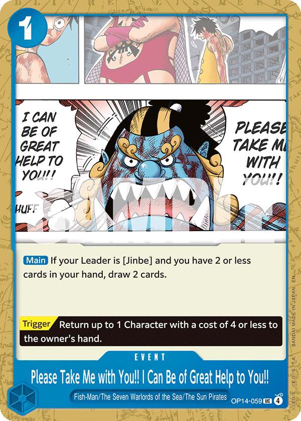 Please Take Me with You!! I Can Be of Great Help to You!! The Azure Sea's Seven - OP-14 One Piece Card Please Take Me with You!! I Can Be of Great Help to You!! The Azure Sea's Seven - OP-14 One Piece Card