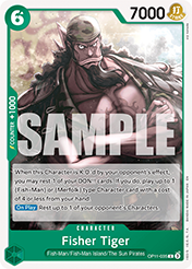 Fisher Tiger A Fist Of Divine Speed - OP-11 Card List