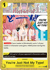 You're Just Not My Type! A Fist Of Divine Speed - OP-11 One Piece Card
