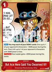 But Ace Here Said You Deserved It!!