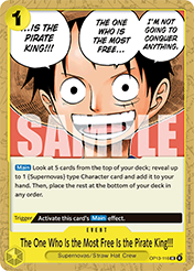 The One Who Is the Most Free Is the Pirate King!!!